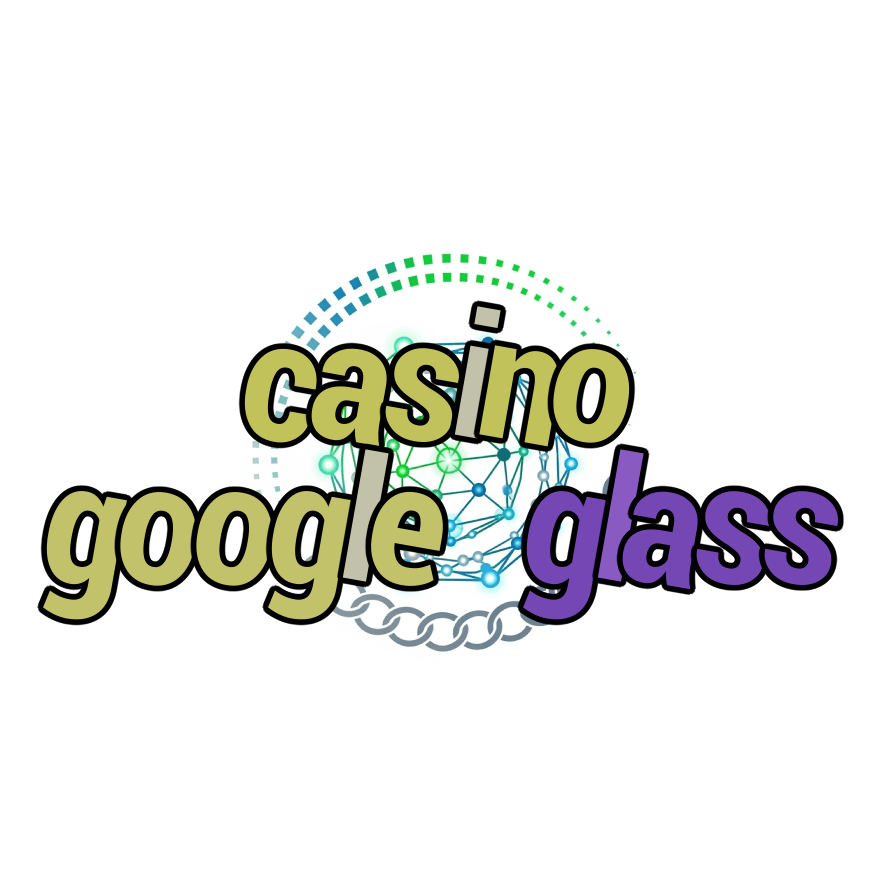 casino google glass